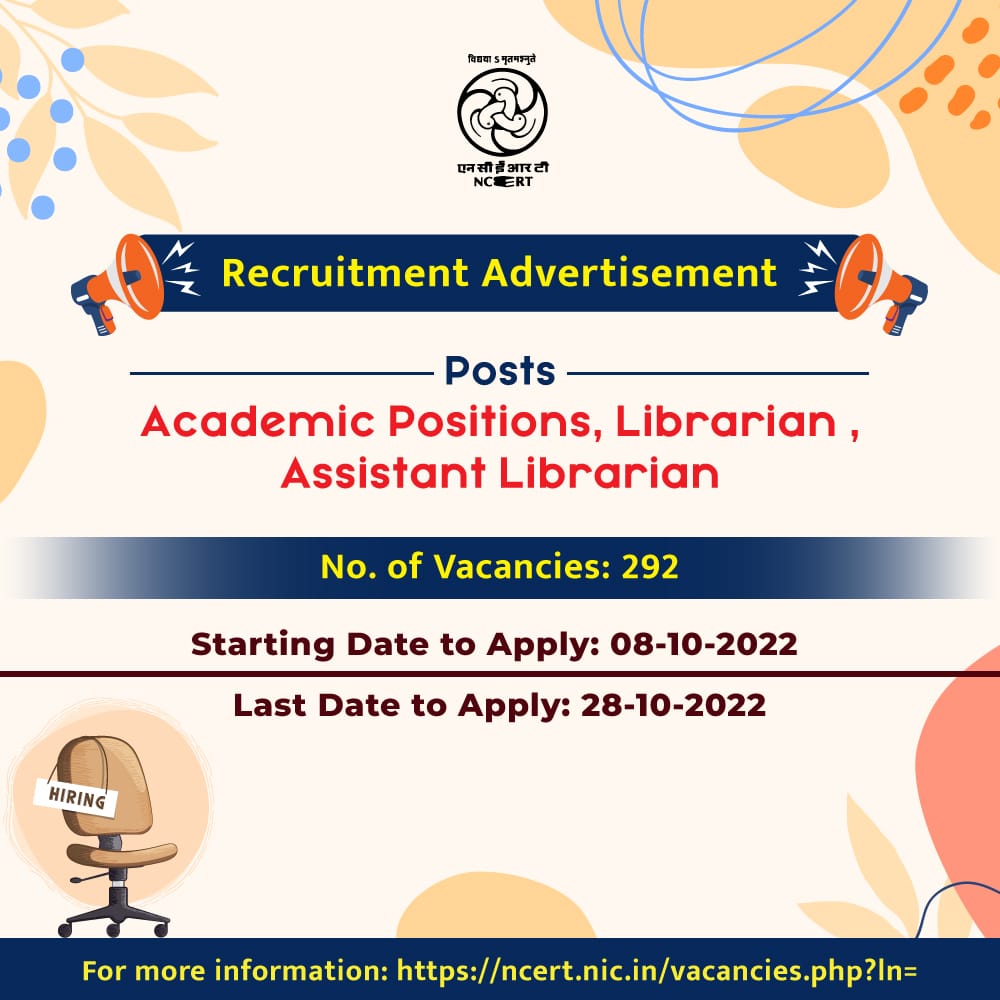 NCERT: Recruitment for Academic Positions,Librarian, Assistant 2022